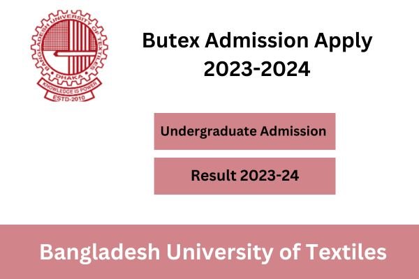 Butex Admission Apply 2023-2024