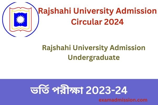 Rajshahi University Admission Circular