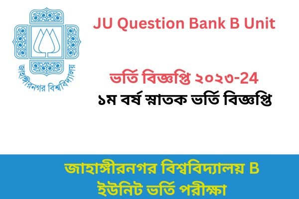 JU Question Bank B Unit